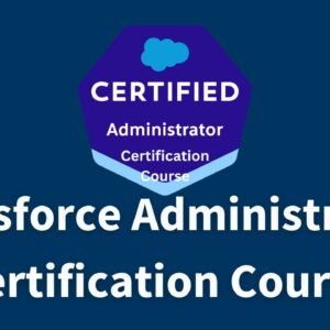 Administrator Certification Course