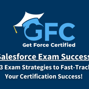 Salesforce Exam Success